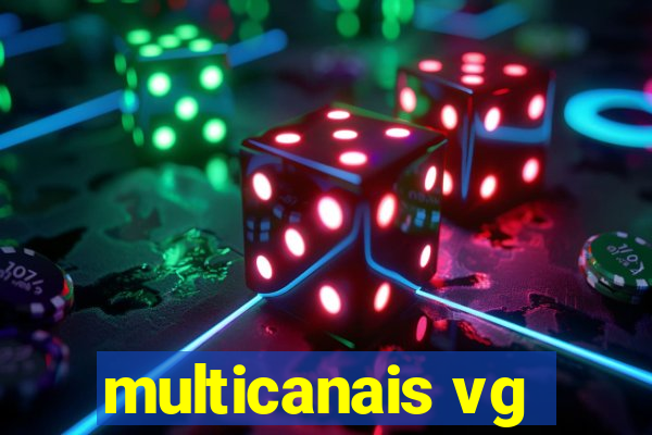 multicanais vg